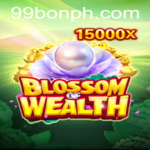 BlossomofWealth: Unearthing the Secrets of Prosperity with 99BON