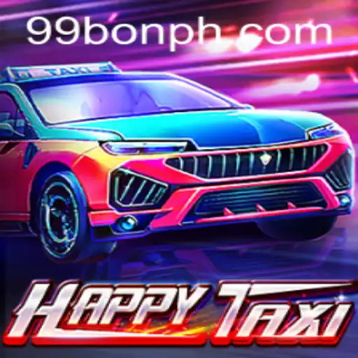 Exploring HappyTaxi: A Unique Gaming Experience Enhanced by the 99BON Bonus