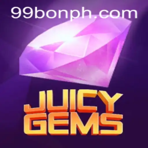 A Comprehensive Guide to JuicyGems: Understanding the Game and the Power of 99BON