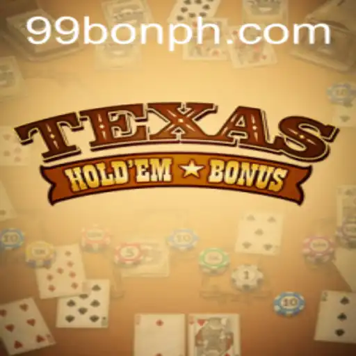 Discover the Thrills of Texas Holdem Bonus with the Power of 99BON