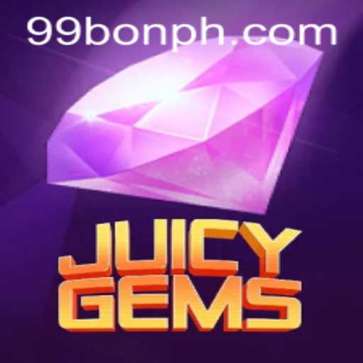 A Comprehensive Guide to JuicyGems: Understanding the Game and the Power of 99BON
