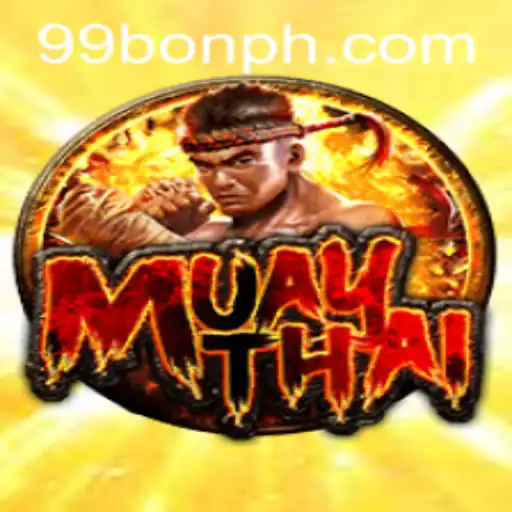 Discovering 'MuayThai 99BON': A Thrilling Experience in the World of Gaming