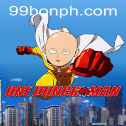 Exploring OnePunchMan: The Impactful Game Revolutionized by 99BON
