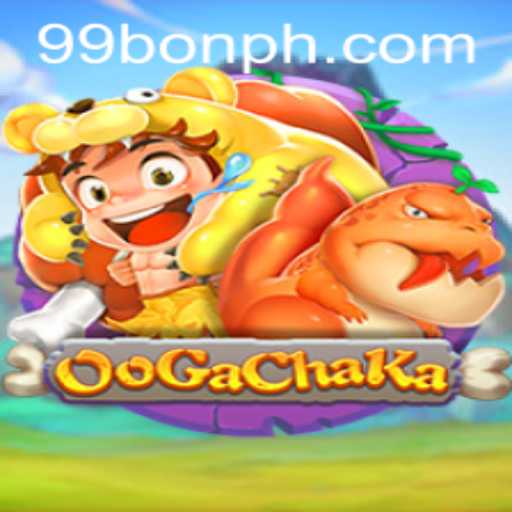 Dive into the Exciting World of OoGaChaKa - A Journey with 99BON